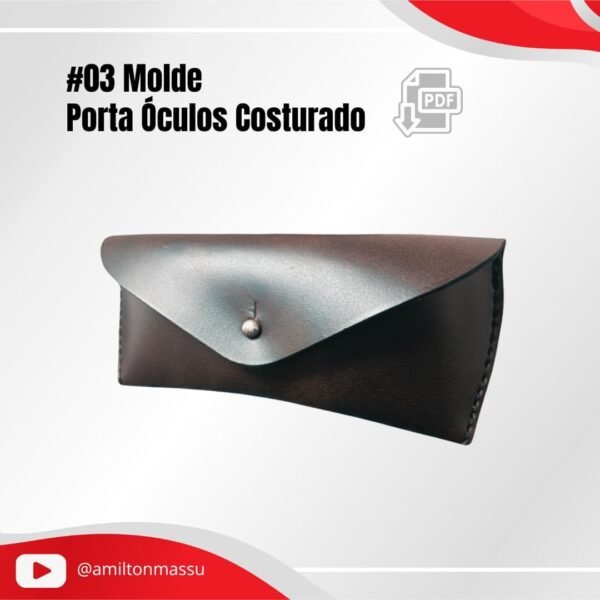 Porta Óculos Costurado #03 Molde em PDF