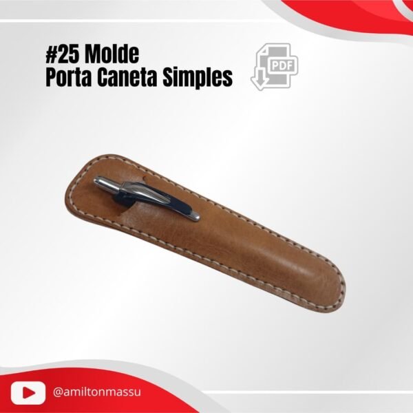 Porta Caneta Simples #25 Molde em PDF