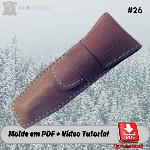 Porta Caneta Grossa #26 Molde em PDF